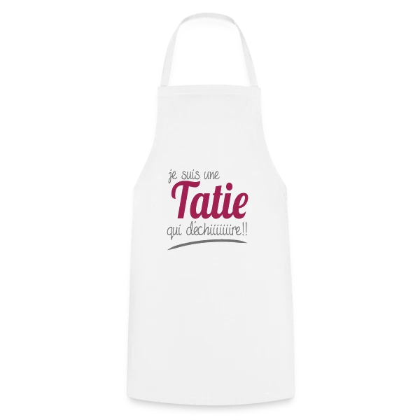 Ma Tatie Qui Déchire sur Tablier de cuisine