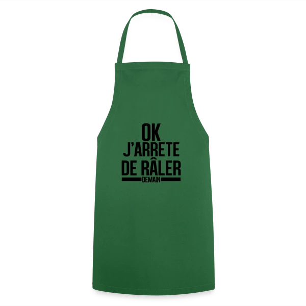 Humour : Ok, J'arrête de Râler ! (Promis ou Presque) sur Tablier de cuisine