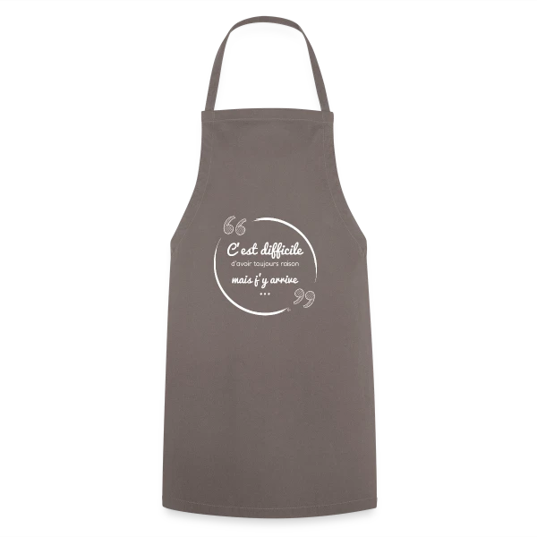 Toujours Raison : Le Défi Quotidien (Humour) sur Tablier de cuisine