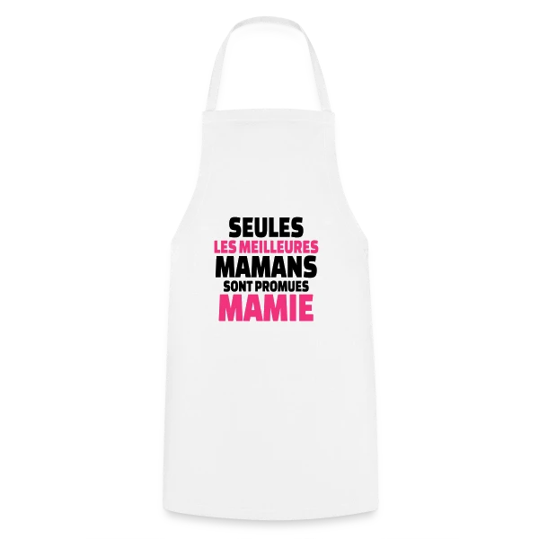 Maman Promue Mamie sur Tablier de cuisine