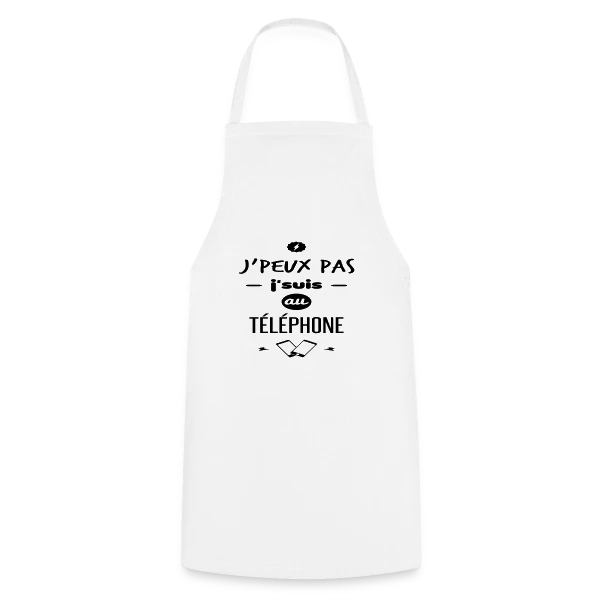 J'suis au téléphone sur Tablier de cuisine