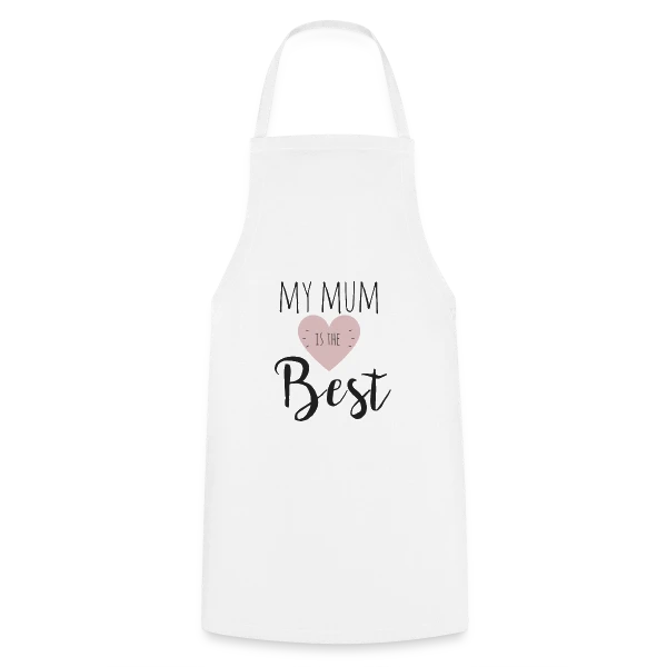 Ma Maman est la Meilleure : T-shirt Adorable sur Tablier de cuisine