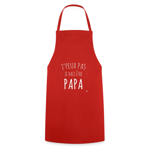 Futur Papa - J'peux pas je vais être PAPA (Annonce Bébé) sur Tablier de cuisine