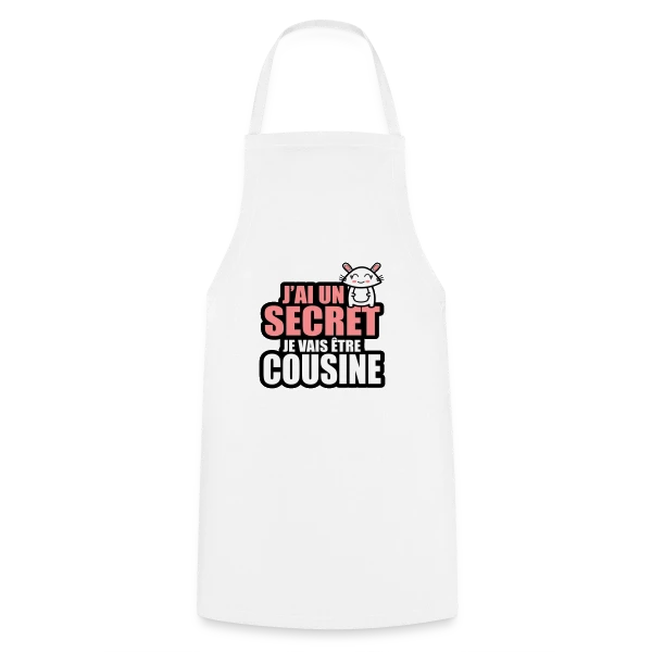 J'ai un Secret : Je Deviens Cousine ! Annonce Fun sur Tablier de cuisine