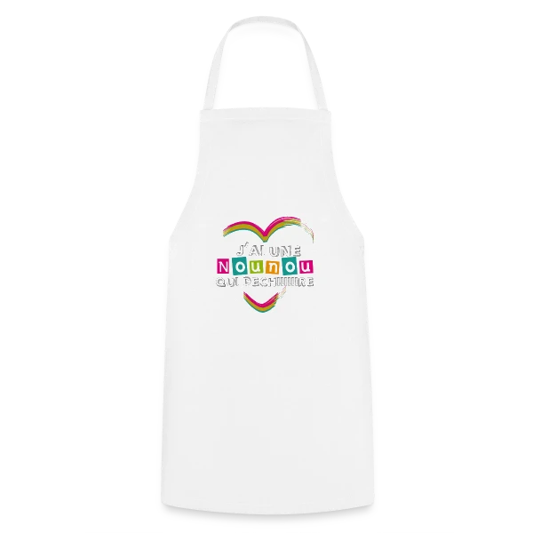 J'ai une Nounou Qui Déchire - Cadeau Unique sur Tablier de cuisine