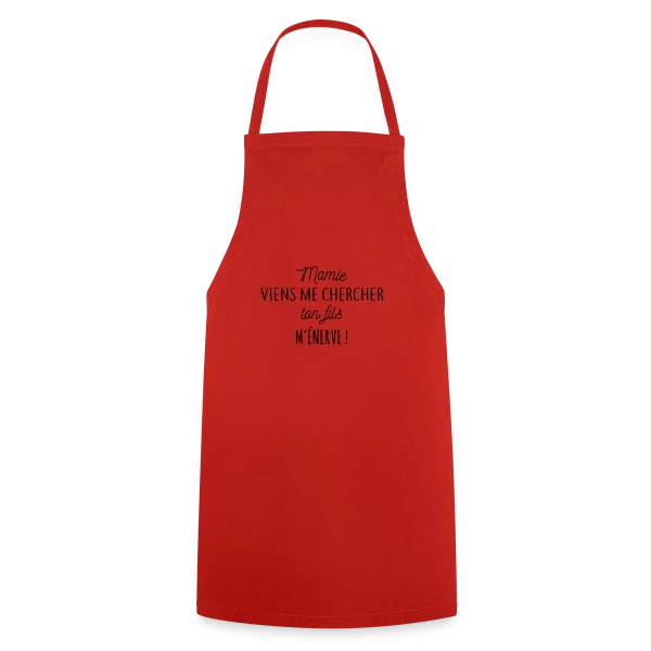 Humour : Mamie, Ton Fils M'Énerve ! sur Tablier de cuisine