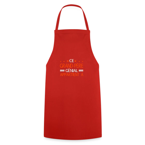 Ce Grand-Père Génial Appartient à... - Cadeau Personnalisé sur Tablier de cuisine