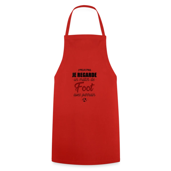 J'peux pas, j'ai match de foot avec Parrain ! sur Tablier de cuisine