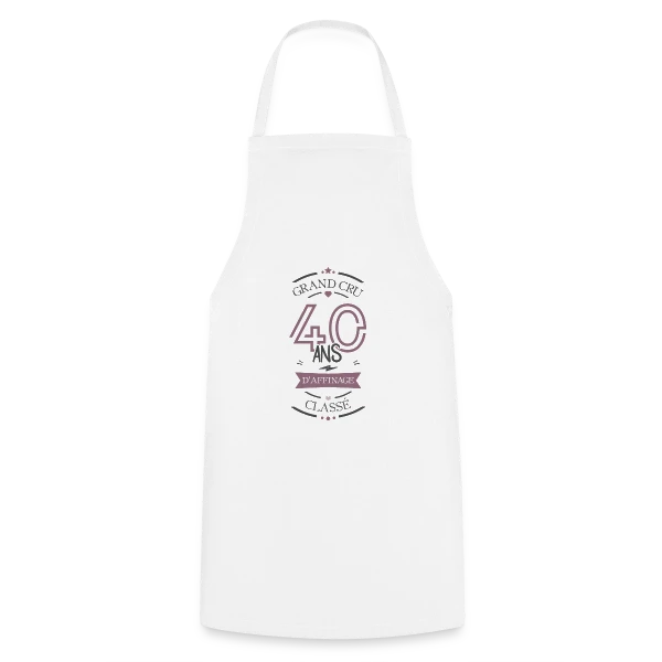 40 Ans d'Affinage : T-shirt Humour Anniversaire sur Tablier de cuisine