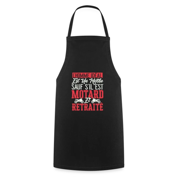 L'Homme Idéal : Motard & Retraité - Humour Moto sur Tablier de cuisine