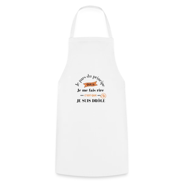 Je Suis Drôle Principe Humour sur Tablier de cuisine