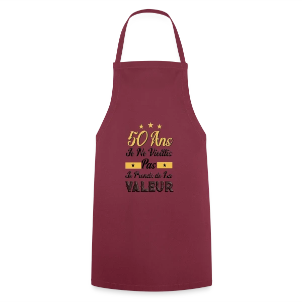 50 Ans Je Prends Valeur sur Tablier de cuisine