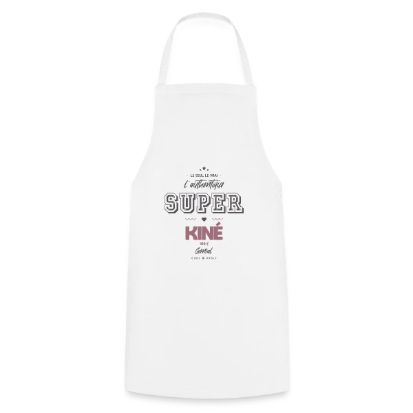 Super Kiné : L'Authentique sur Tablier de cuisine
