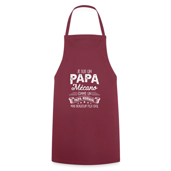 Papa Mécano Humour - Beaucoup Plus Cool sur Tablier de cuisine