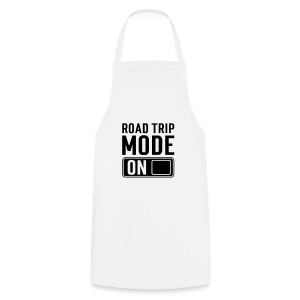 Mode Road Trip Activé sur Tablier de cuisine
