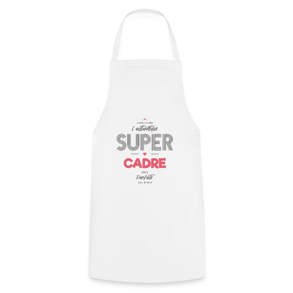 L'Authentique Super Cadre sur Tablier de cuisine
