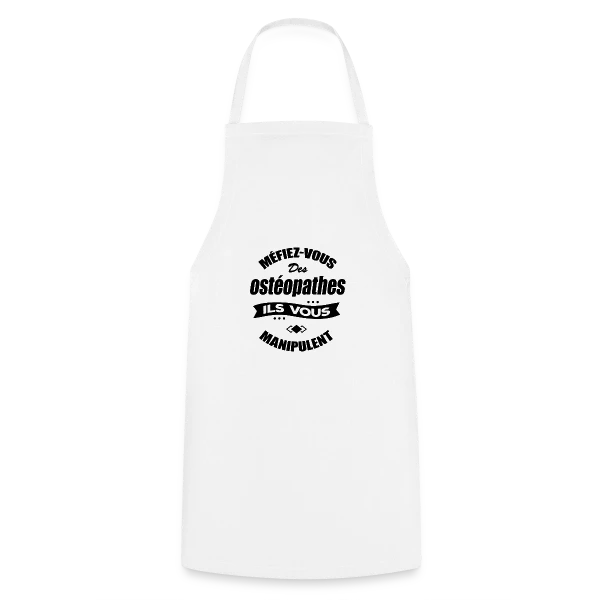 Ostéopathe Manipulateur Humour sur Tablier de cuisine