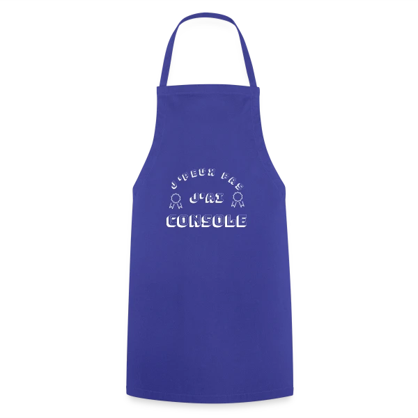 J'Peux Pas J'Ai Console : T-Shirt Humour Gamer sur Tablier de cuisine