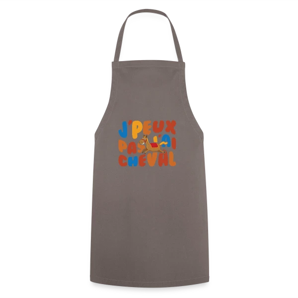 J'peux Pas J'ai Cheval Humour sur Tablier de cuisine