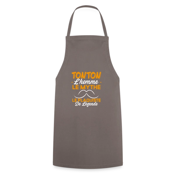 Tonton Le Plaquiste de Légende - Cadeau Humour sur Tablier de cuisine