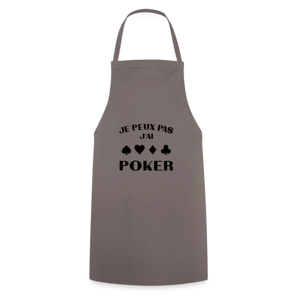 Je Peux Pas, J'ai Poker ! sur Tablier de cuisine