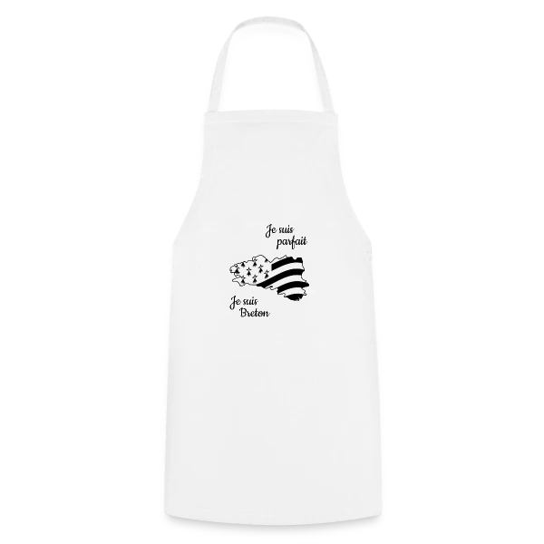 "Je suis Breton, donc parfait !" sur Tablier de cuisine
