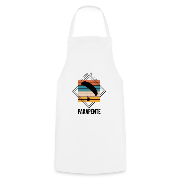 Humour : Je Peux Pas J'ai Parapente sur Tablier de cuisine