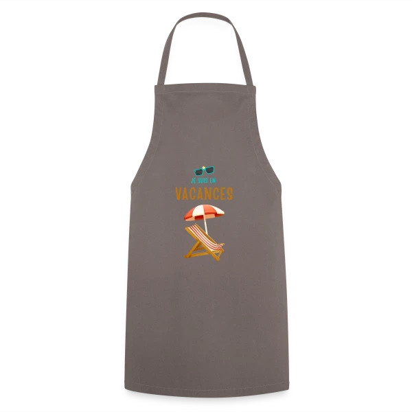 Je Suis En Vacances Plage sur Tablier de cuisine