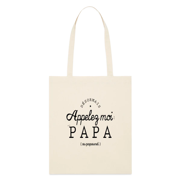 'Moi, c'est Papa Maintenant !' - Annonce Naissance sur Tote bag bio Stanley/Stella